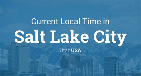 current time in salt lake city
